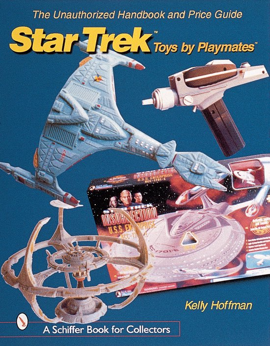 The Unauthorized Handbook and Price Guide to Star Trek Toys  ... - cover