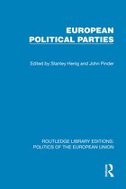 Routledge Library Editions: Politics of the European Union- European Political Parties