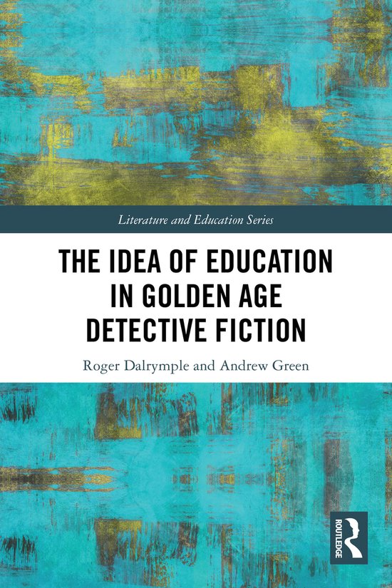 Literature and Education-The Idea of Education in Golden Age ... - cover