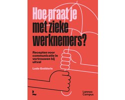 Hoe praat je met zieke werknemers?