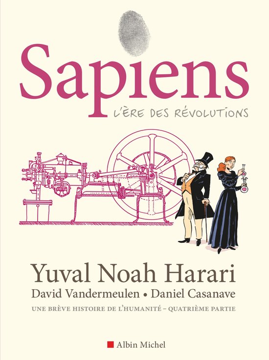 Boekomslag met de titel 'Sapiens L'ère des révolutions'. Illustratie van mensen en een machine.
