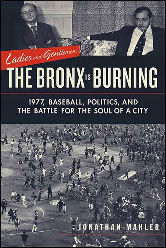 Ladies and Gentlemen, the Bronx Is Burning - cover