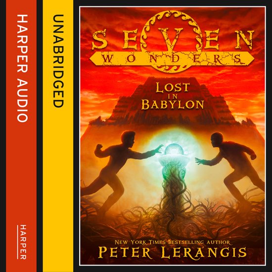 De cover van het boek 'Seven Wonders: Lost in Babylon' toont twee jongens die naar een gloeiende, groene bol reiken voor een piramide en een zonsondergang.