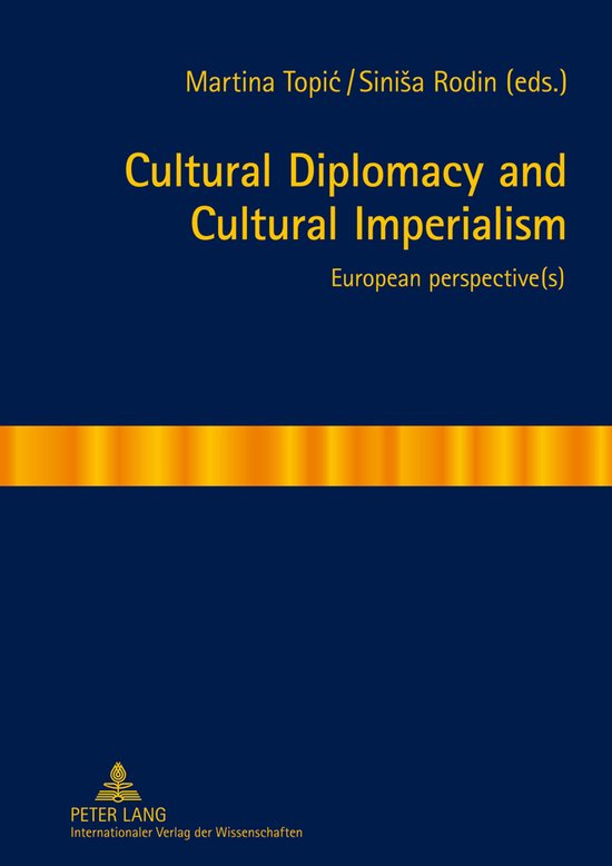 Cultural Diplomacy and Cultural Imperialism - cover