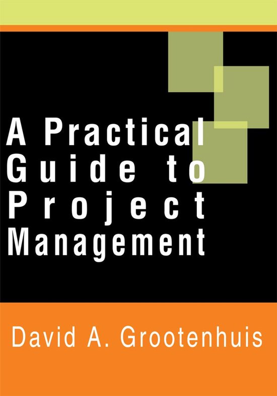 A Practical Guide to Project Management - cover