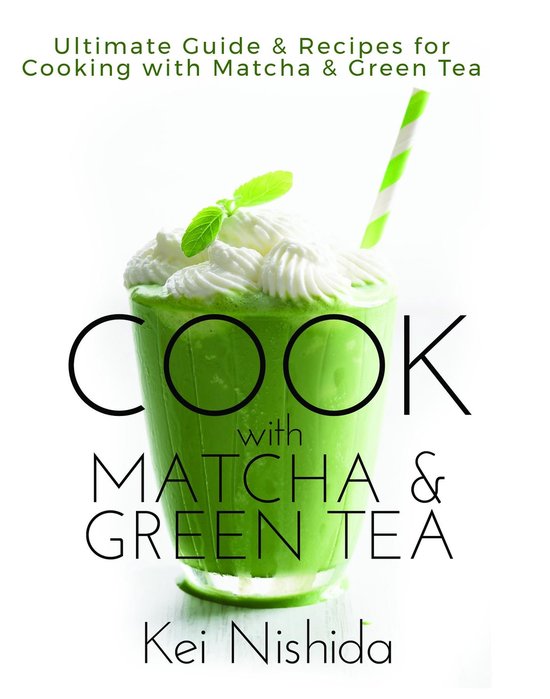 Cook with Matcha and Green Tea - cover