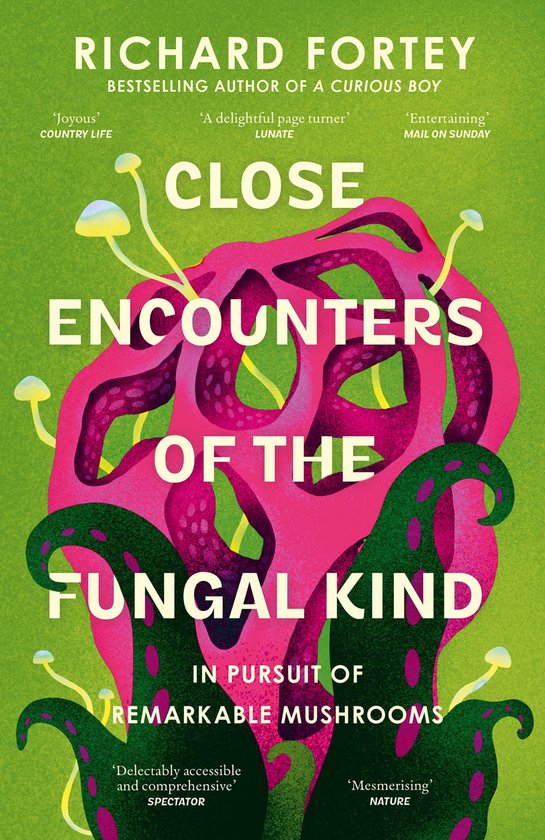Close Encounters of the Fungal Kind - cover