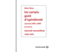 UN CERTAIN GOÛT D’OPINIÂTRETÉ
