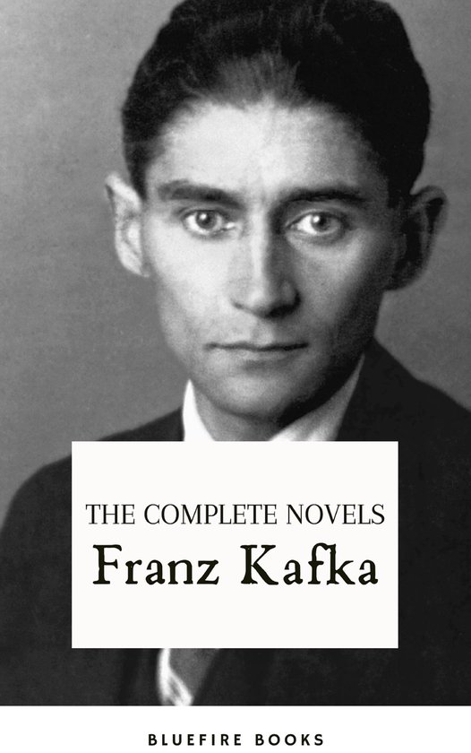 Franz Kafka: The Complete Novels - cover