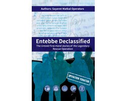 Entebbe Declassified