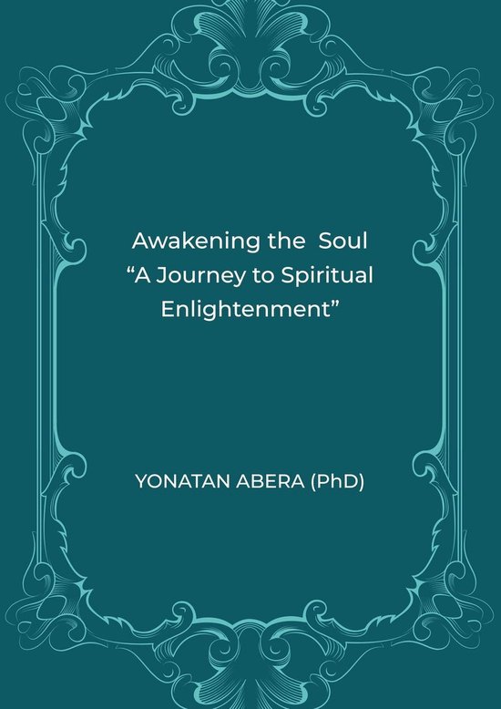Awakening the Soul