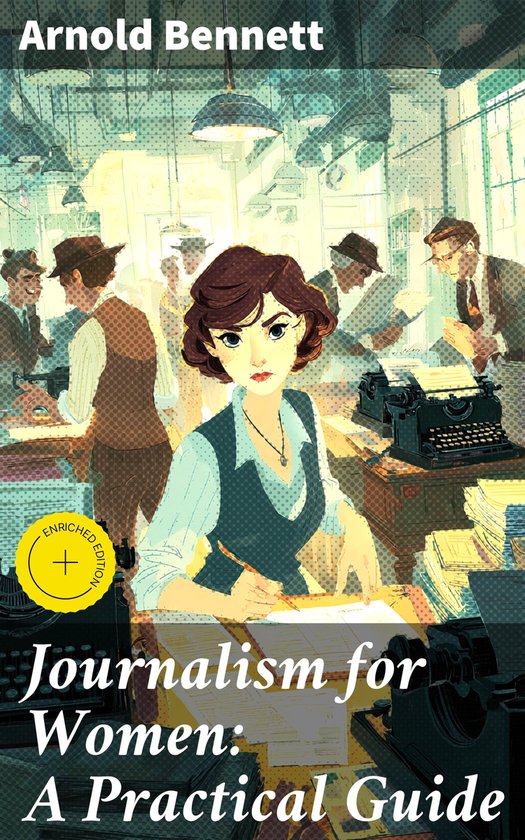 Journalism for Women: A Practical Guide - cover
