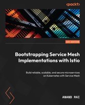 Bootstrapping Service Mesh Implementations with Istio