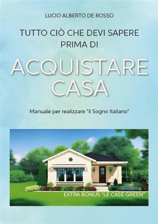 Tutto ciò che devi sapere prima di Acquistare Casa - cover