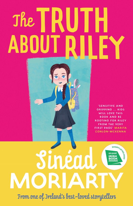 Boek "The Truth About Riley" met een illustratie van een meisje met een rugzak. Tekst: "The TRUTH ABOUT RILEY", "Sinéad MORIARTY".