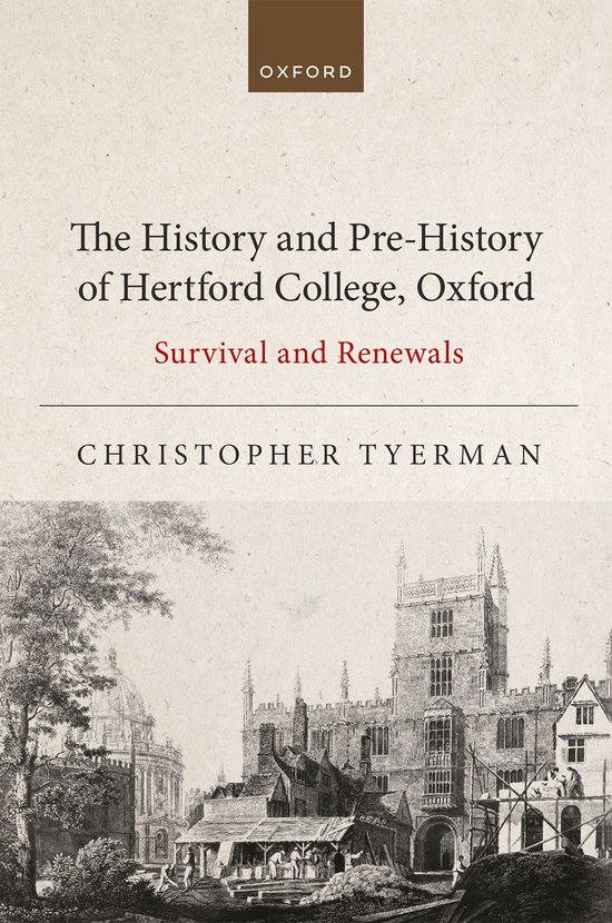 The History and Pre-History of Hertford College, Oxford - cover