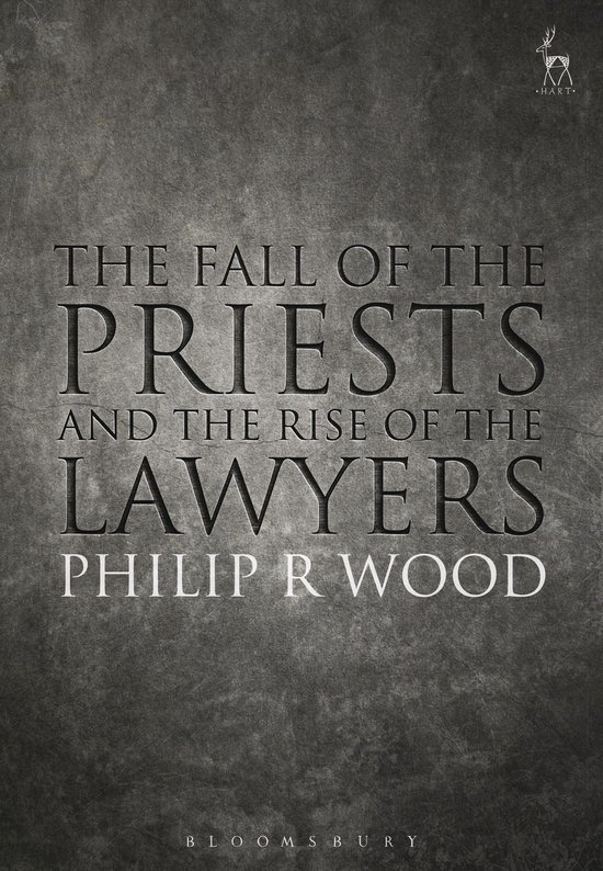 The Fall of the Priests and the Rise of the Lawyers - cover