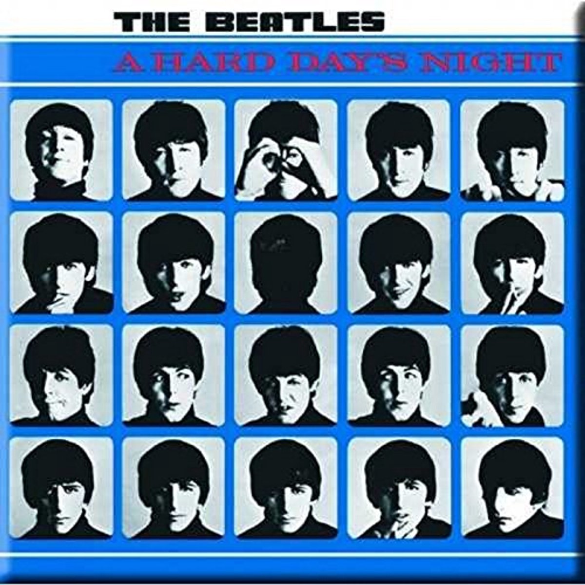 Koelkastmagneet Hard Days Night 76mm x 76mm