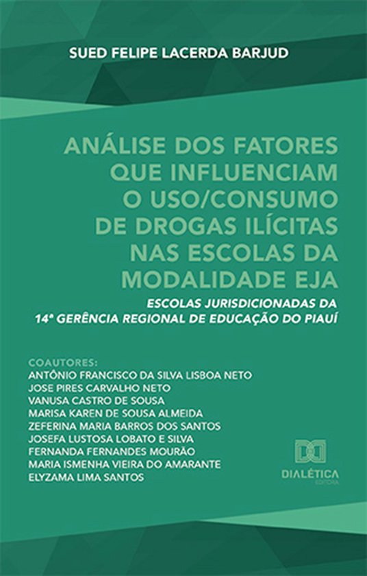 Análise dos fatores que influenciam o uso/consumo de drogas ... - cover