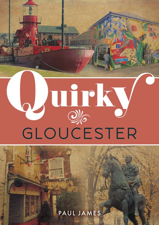 Quirky- Quirky Gloucester