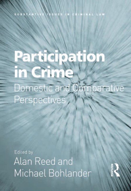 Substantive Issues in Criminal Law - Participation in Crime - cover