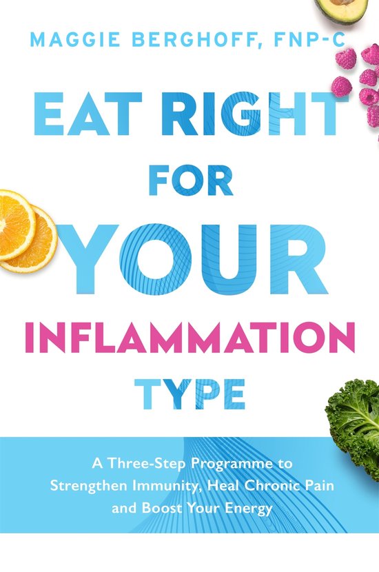 Eat Right For Your Inflammation Type - cover