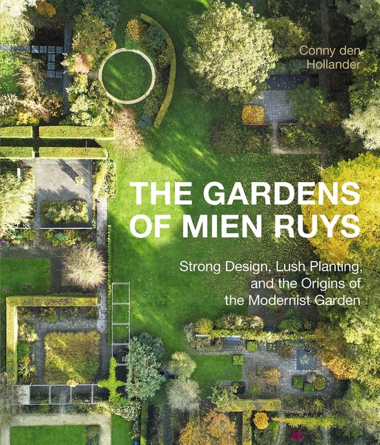 The Gardens of Mien Ruys - cover