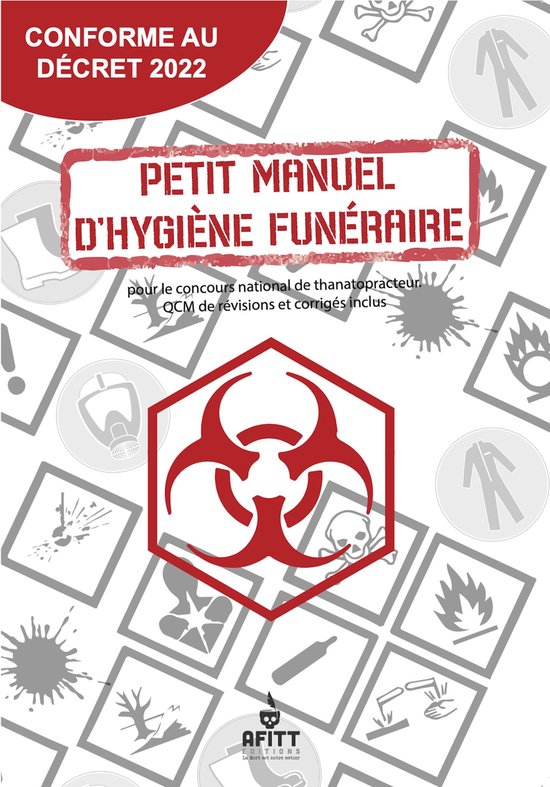 Petit manuel d'hygiène funéraire
