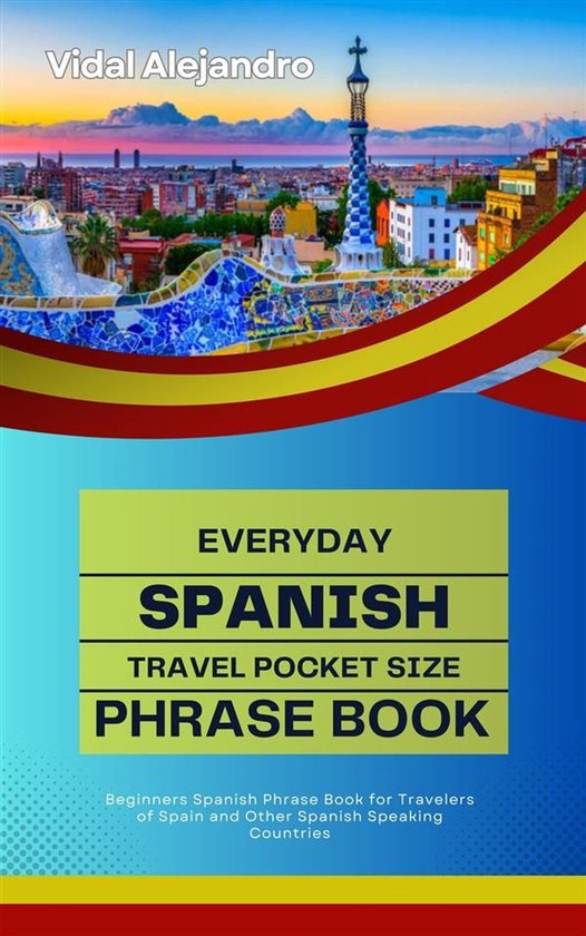 Everyday Spanish Travel Pocket Size Phrase Book - cover