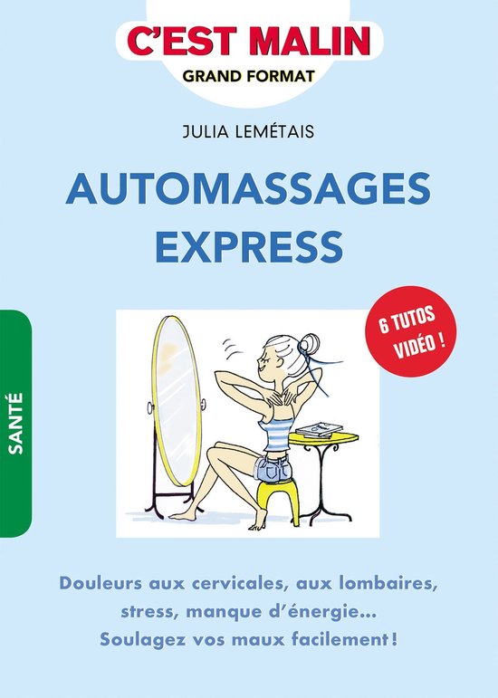 Automassages express, c'est malin - cover