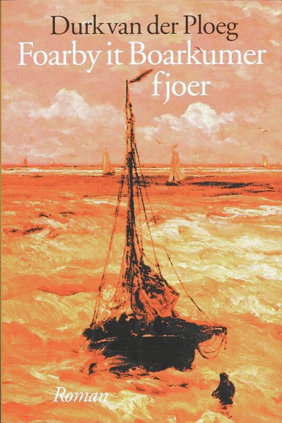 9789033012662 - Foarby it Boarkumer fjoer