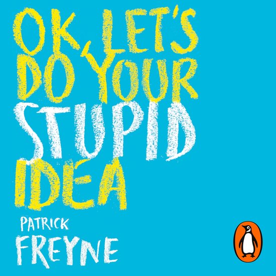 OK, Let's Do Your Stupid Idea - cover