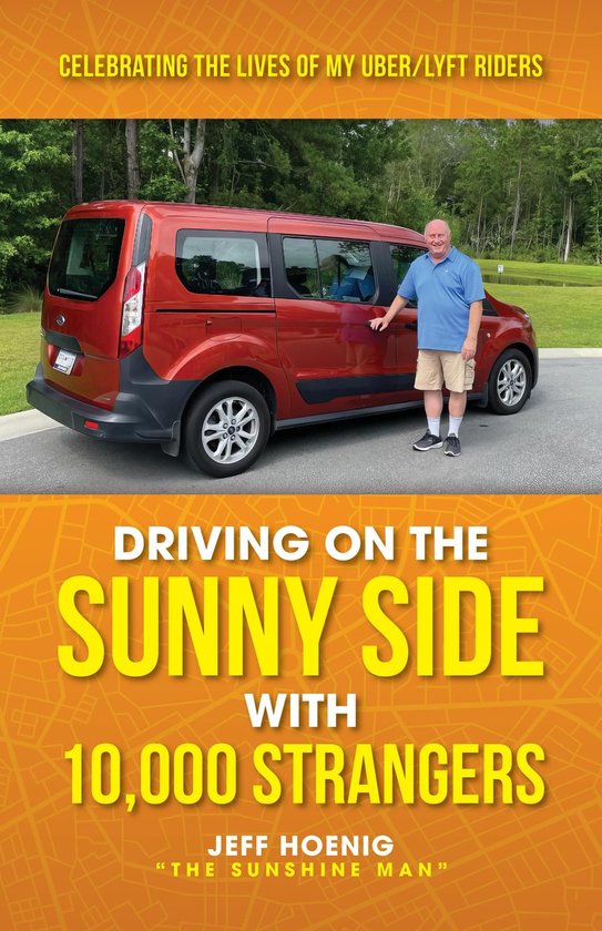 Driving On the Sunny Side With 10,000 Strangers - cover
