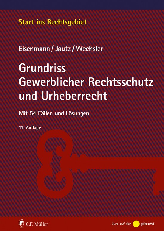 Grundriss Gewerblicher Rechtsschutz und Urheberrecht - cover