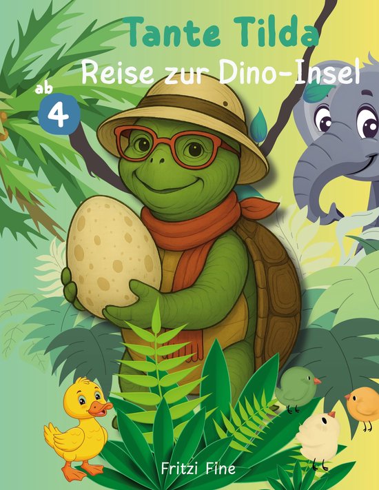 Tante Tilda - Reise zur Dino-Insel 0 - Tante Tilda - Abenteu ... - cover