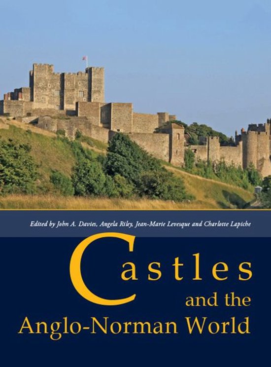 Castles and the Anglo-Norman World - cover