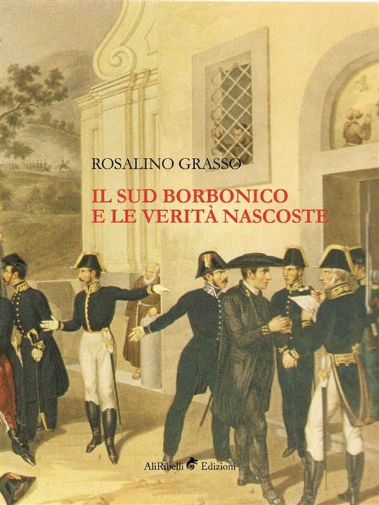 Il Sud Borbonico e le Verità Nascoste - cover