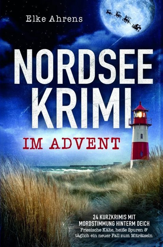 Nordseekrimi im Advent: 24 Kurzkrimis mit Mordstimmung hinte ... - cover