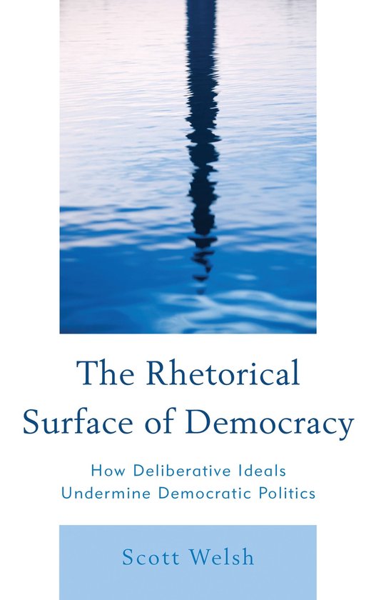 The Rhetorical Surface of Democracy - cover