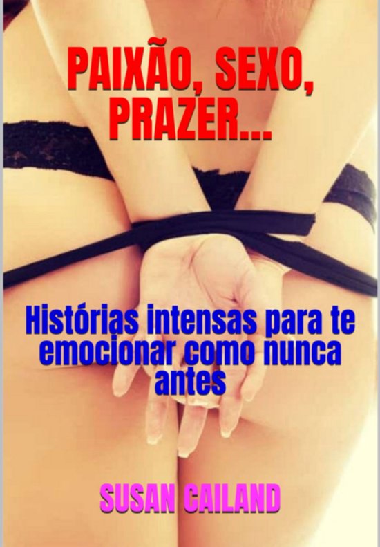 Paixão, Sexo, Prazer… - cover