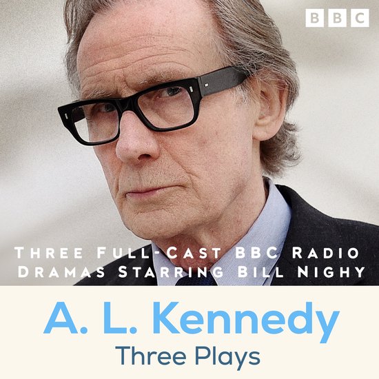 A. L. Kennedy: Three Plays - cover