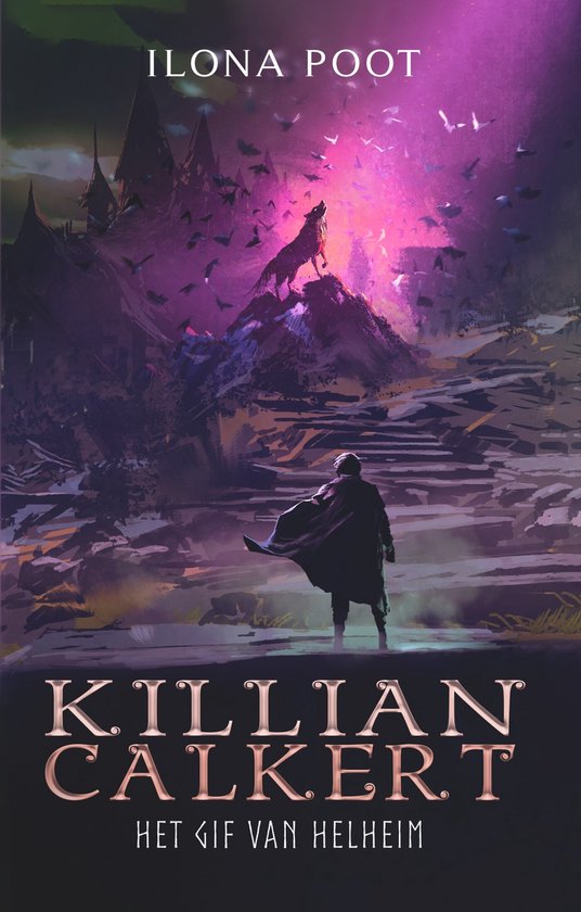 Killian Calkert 2 - Het gif van Helheim