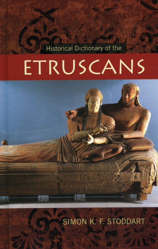 Historical Dictionary of the Etruscans - cover