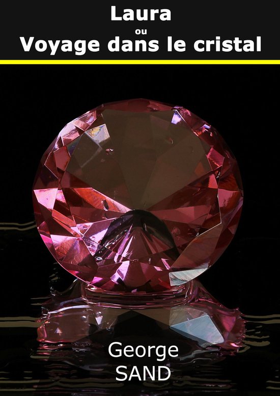 Laura ou Voyage dans le cristal - cover