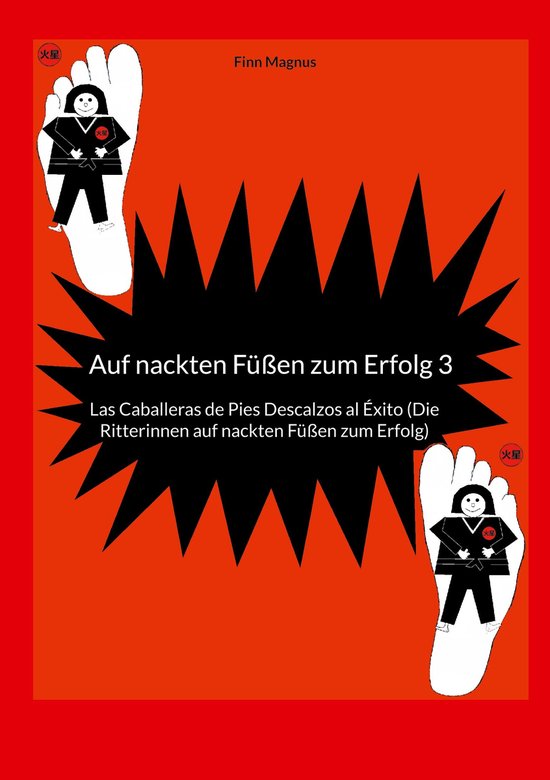 Auf nackten Füßen zum Erfolg 3 - Auf nackten Füßen zum E ... - cover
