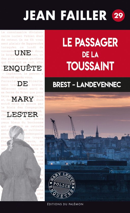 Les enquêtes de Mary Lester 29 - Le Passager de la Toussaint
