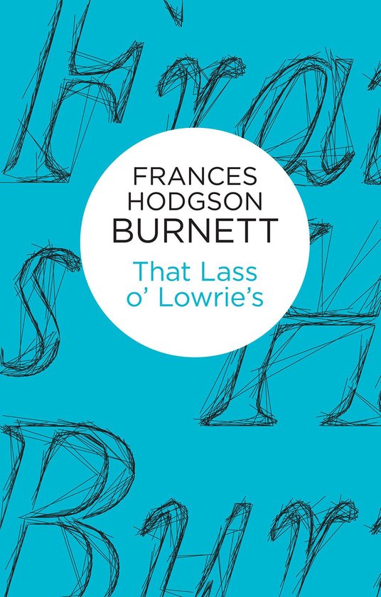 That Lass o' Lowrie's - cover