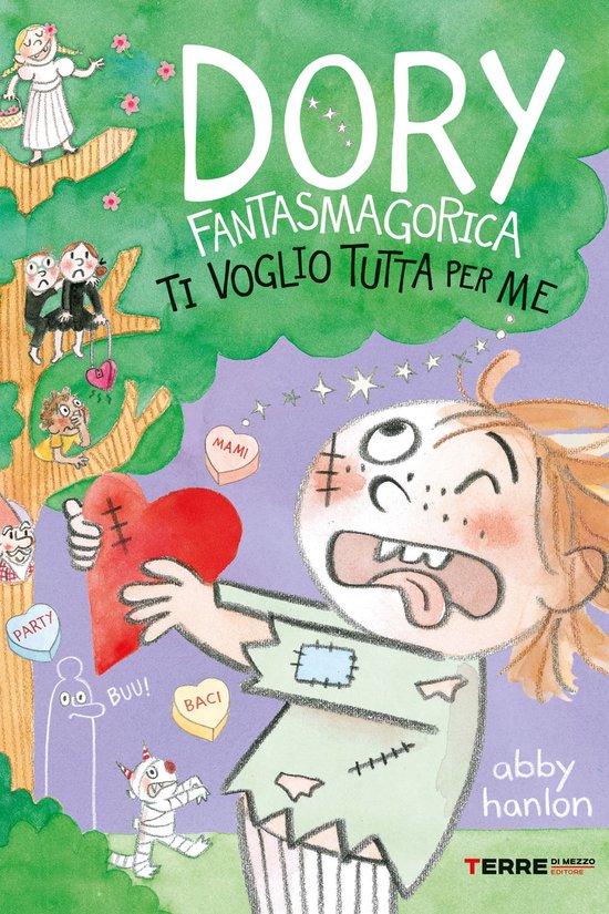 L'Acchiappastorie 6 - Dory Fantasmagorica. Ti voglio tutta per me