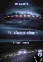Sie kommen nachts