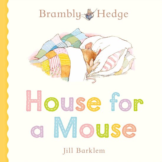 Brambly Hedge: House for a Mouse - cover